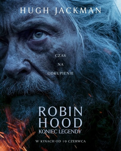 Plakat wydarzenia:  ROBIN HOOD: KONIEC LEGENDY (2D, NAPISY PL) 